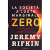 La Società a Costo Marginale Zero (R)<br />