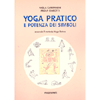 Yoga Pratico e Potenza dei Simboli <br />Secondo il metodo yoga Ratna