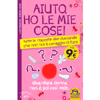 Aiuto Ho le mie Cose!<br />Tutte le risposte alle domande che non hai il coraggio di fare - Diventare donna non è poi così male