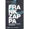 La Filosofia di Frank Zappa<br />Un'interpretazione Adorniana