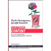 Branded Content<br />La nuova frontiera della comunicazione d’impresa