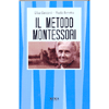 Il Metodo Montessori <br />