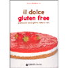 Il Dolce Gluten Free<br />Pasticceria senza glutine fatta in casa