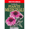 Guida alle Piante Medicinali<br />