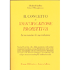 Il Concetto di Identificazione Proiettiva<br />La sua nascita e la sua evoluzione