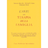 L'Arte della Terapia della Famiglia<br />