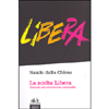 La Scelta Libera<br />Giovani nel movimento antimafia