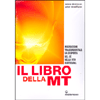 Il Libro della MT<br />Meditazione Trascendentale: la scoperta del sé nella vita quotidiana