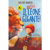 Arriva il Leone Gigante <br />