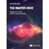 The Master Code<br />Audiolibro con musiche a 432 Hz di Giordano Sandalo