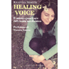 Healing Voice<br />Il suono guaritore del canto medianico