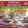 Ricette per Giorni Speciali<br />Menu vegetariani e vegani per la tavola delle feste