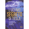 L'Ultimo Segreto di Tesla<br />