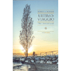 Ultimo Viaggio <br />Oltre i limiti del mondo