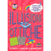 Illusioni Ottiche<br />Costruisci 6 strabilianti illusioni ottiche