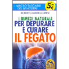 I Rimedi Naturali per Depurare e Curare il Fegato<br />