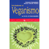 Iniziazione al Veganismo<br />Un invito al rinnovamento