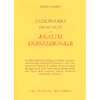 Dizionario Didattico di Analisi Transazionale<br />