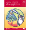 Guida Pratica all'Aromaterapia<br />Repertori e analisi differenziale