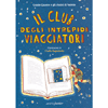 Il Club Degli Intrepidi Viaggiatori<br />Illustrazioni di Giulia Sagramola