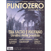 Punto Zero - Tra Sacro e Profano - Un'Altra Storia Possibile<br />Supplemento al nr. 114 di Nexus New Times