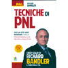 Tecniche di Pnl<br />Vivi la vita che desideri con la programmazione neuro-linguistica