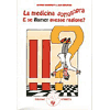 La Medicina Sottosopra: e se Hamer Avesse Ragione?<br />