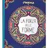 La Forza Delle Forme<br />Mandala