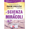 La Scienza dei Miracoli - DVd<br />Seminario Formativo in DVD