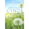 Chiedilo a Cyndi<br />Risposte straordinarie per conoscere il destino, trovare amore ed equilibrio nella nostra vita
