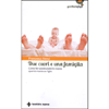 Due Cuori e una Famiglia<br />Come far sopravvivere la coppia quando nasce un figlio