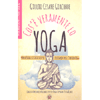 Cos'è Veramente lo Yoga<br />Un metodo scientifico per sperimentare l'infinito - Con la versione originale dello Yoga Sutra di Patanjali