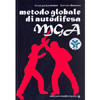 MGA<br />Metodo globale di autodifesa