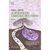 A Oriente del Gardino dell'Eden<br />Romanzo