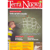 Aam Terra Nuova - Settembre 2015 - n.308<br />Il mensile per l'ecologia della mente e le buone pratiche