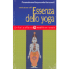 Iniziazione all'Essenza dello Yoga<br />