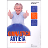 Ginnastica Antietà<br />l Metodo Geromotricità