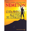 Nemeton<br />Guida Pratica agli Sport di Coraggio