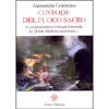 Custode del Fuoco Sacro<br />Lo sciamanesimo e l’energia femminile - Le donne medicina raccontano…