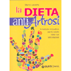 La Dieta Anti Artrosi<br />Il metodo innovativo per la salute delle tue articolazioni