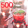500 Succhi Detox<br />