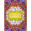 L'Energia dei Mandala<br />Disegni da colorare