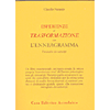 Esperienze di Trasformazione con l'Enneagramma<br />Un analisi dei sottotipi