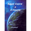 Edgar Cayce e il Cosmo<br />