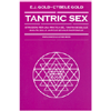 Tantric Sex<br />Istruzioni per una pratica del tantra sessuale basata sulle antiche scuole esoteriche
