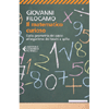 Il Matematico Curioso <br />Dalla geometria del calcio all'algoritmo dei tacchi a spillo