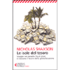 Le Isole del Tesoro<br />Viaggio nei paradisi fiscali dove è nascosto il tesoro della globalizzazione