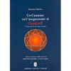 Un Cammino nell'Insegnamento di Gurdjieff<br />Cronache di un tempo vissuto