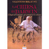La Chiesa di Darwin<br />I dogmi dell'evoluzione e gli scienziati che la criticano