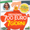 Risparmia 700 Euro in 7 Giorni<br />Consigli per ridurre le spese e autoprodurre in casa